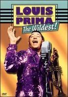 Prima Louis - The Wildest!