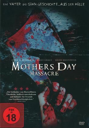 Mothers day massacre (2007)