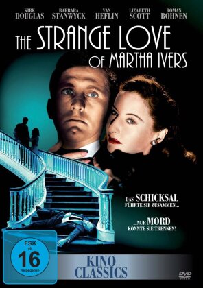 The strange love of Martha Ivers (1946)