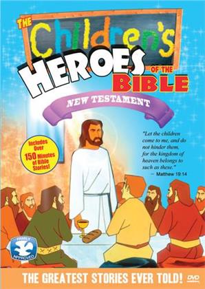 The Children's Heroes of the Bible - New Testament