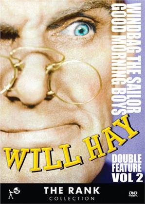Will Hay Collection - Vol. 2: Windbag the Sailor / Good Morning Boys