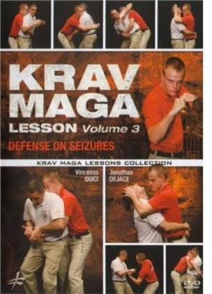 Krav Maga Lesson - Vol. 3: Defense on Seizures