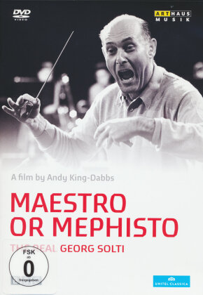 Sir Georg Solti - Maestro or Mephisto - The Real Georg Solti (Arthaus Musik)