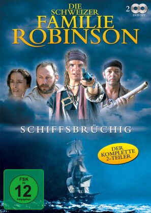 Die Schweizer Familie Robinson - Schiffsbrüchig (2 DVDs)