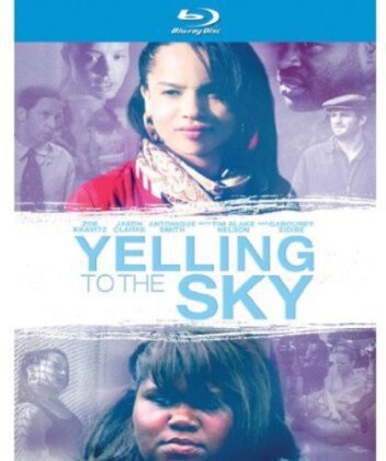 Yelling to the Sky (2011)