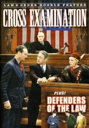 Cross Examination (1932) / Defenders of the Law (1931) - Law & Order Double Feature (s/w)