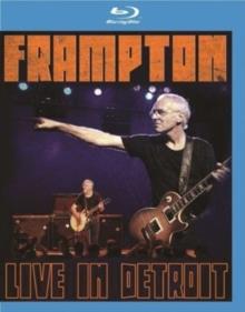 Frampton Peter - Live in Detroit