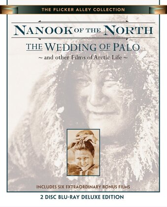 Nanook of the North - The Wedding of Palo and other Films of Arctic Life (1922) (Édition Deluxe)
