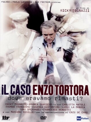 Il caso Enzo Tortora - Dove eravamo rimasti?