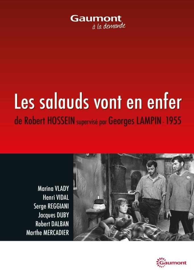 Les salauds vont en enfer (1955) (Collection Gaumont à la demande, n/b)
