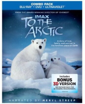 To the Arctic (2012) (Imax, Blu-ray 3D + Blu-ray + DVD)