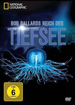 National Geographic - Bob Ballards Reich der Tiefsee (2 DVD)