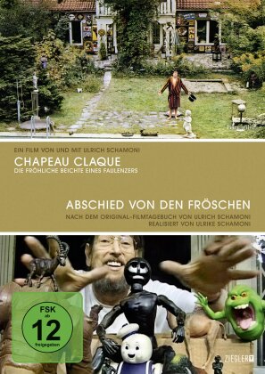 Chapeau Claque / Abschied von den Fröschen