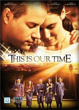 This is Our Time