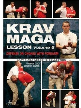 Krav Maga Lesson - Vol. 6: Defense on Chokes with Forearm