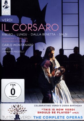 Orchestra Teatro Regio di Parma, Carlo Montanaro & Bruno Ribeiro - Verdi - Il Corsaro (Tutto Verdi, C Major, Unitel Classica)