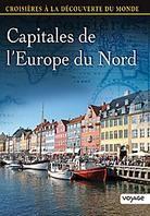 Croisières à la découverte du monde - Capitales de l'Europe du Nord