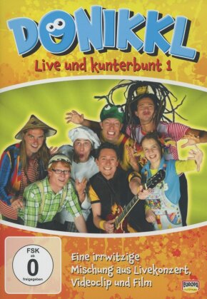Donikkl und die Weisswürschtl - Live und Kunterbunt