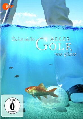 Es ist nicht alles Golf, was glänzt