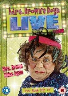 Mrs Brown's Boys - Live Tour - Mrs Brown rides again