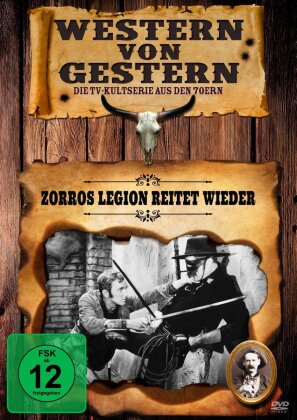 Western von Gestern - Zorros Legion reitet wieder