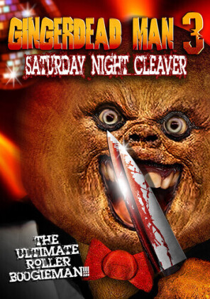 Gingerdead Man 3 - Saturday Night Cleaver (2011)