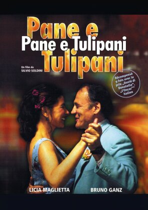 Pane e Tulipani (2000)