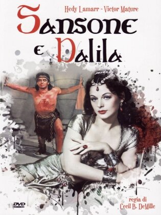 Sansone e Dalila - Samson and Delilah (1949)