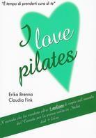 I love Pilates - Erika Brenna / Claudia Fink