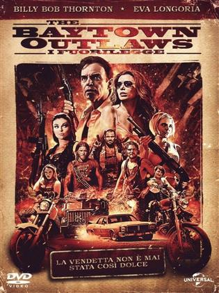 The Baytown Outlaws - I Fuorilegge (2012)