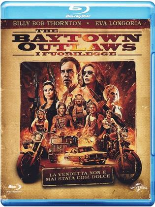 The Baytown Outlaws - I Fuorilegge (2012)
