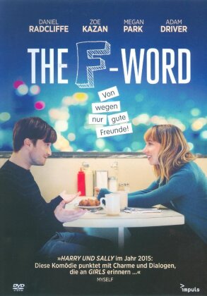 The F-Word - Von wegen nur gute Freunde! (2013)