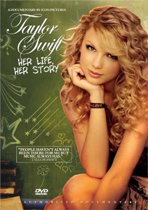 Taylor Swift - Her Life, her Story (unauthorized)