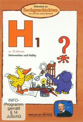 Bibliothek der Sachgeschichten - H1 - Heimwerken und Hobby
