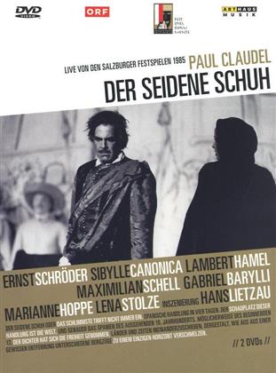 Der seidene Schuh (Arthaus Musik, 2 DVDs)