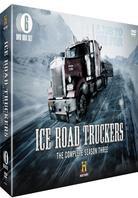 Ice Road Truckers - Season 3 (6 DVDs)