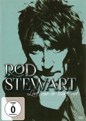 Rod Stewart - Love me or leave me (Inofficial)