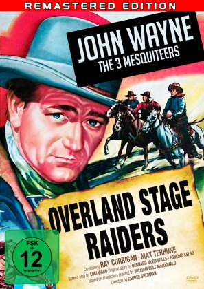 Overland Stage Raiders (1938) (Remastered)