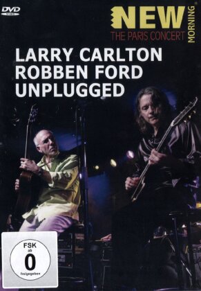 Larry Carlton & Ford Robben - Unplugged