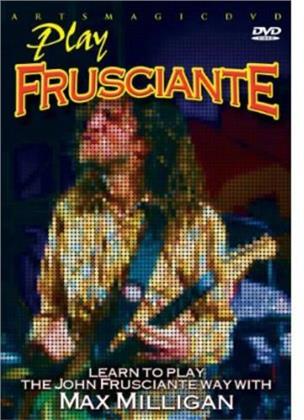 Max Milligan - Play Frusciante