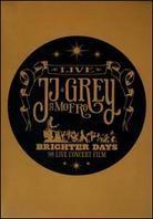 Jj Grey & Mofro - Brighter Days