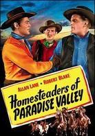 Homesteaders of Paradise Valley (s/w)