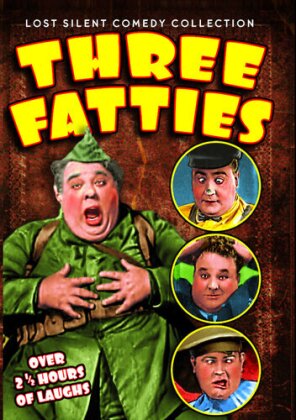 Three Fatties - Lost Silent Comedy Collection (b/w)