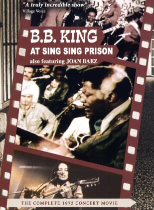 B.B. King & Joan Baez - At Sing Sing Prison (Inofficial)