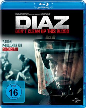 Diaz - Don't clean up this blood (2012)