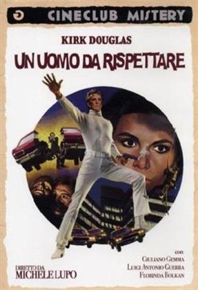 Un uomo da rispettare (1972) (Cineclub Mistery)