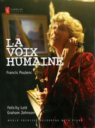Lott Felicity & Johnson Graham - Poulenc - La Voix Humaine (DVD + Blu-ray)