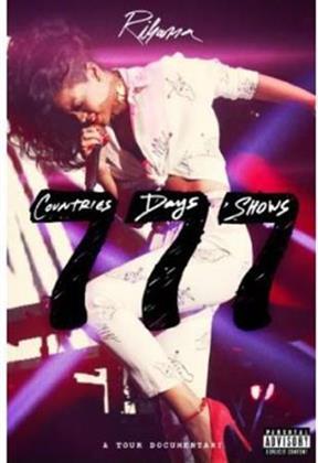 Rihanna - 777 Tour: 7 countries 7 days 7 shows
