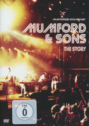 Mumford & Sons - The Story - Unauthorized Documentary