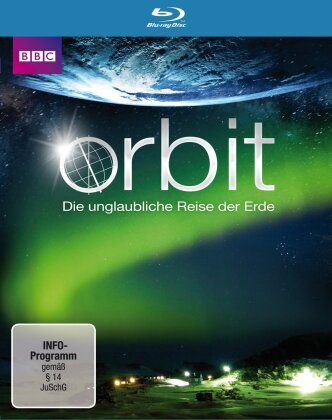 Orbit - Die unglaubliche Reise der Erde